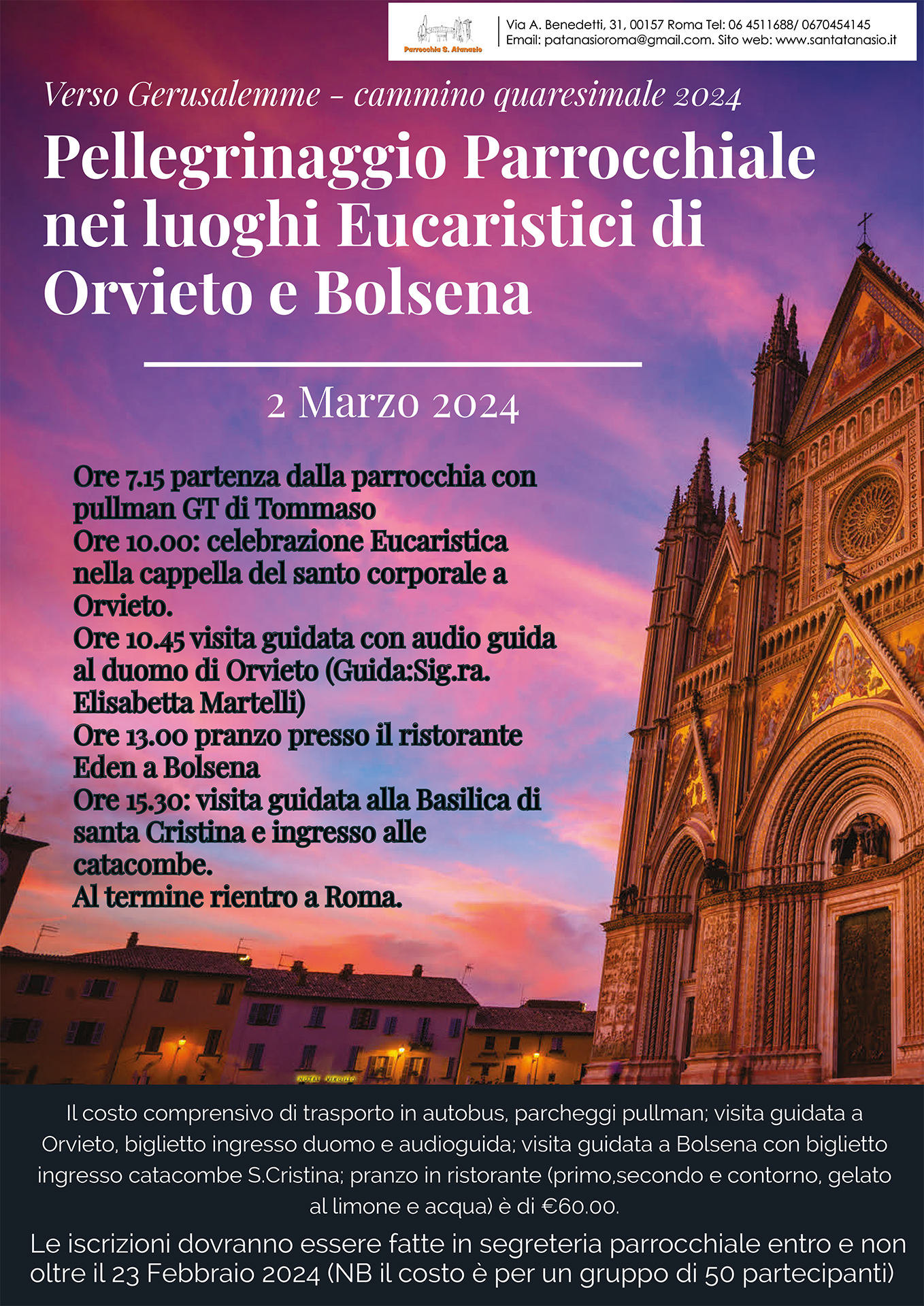 Pellegrinaggio Parrocchiale nei luoghi Eucaristici di Orvieto e Bolsena – 2 marzo 2024
