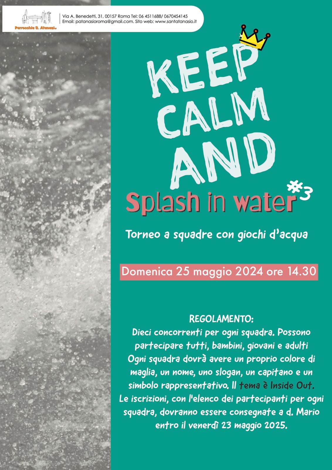 Keep Calm and Splash in Water – 25/05/2025